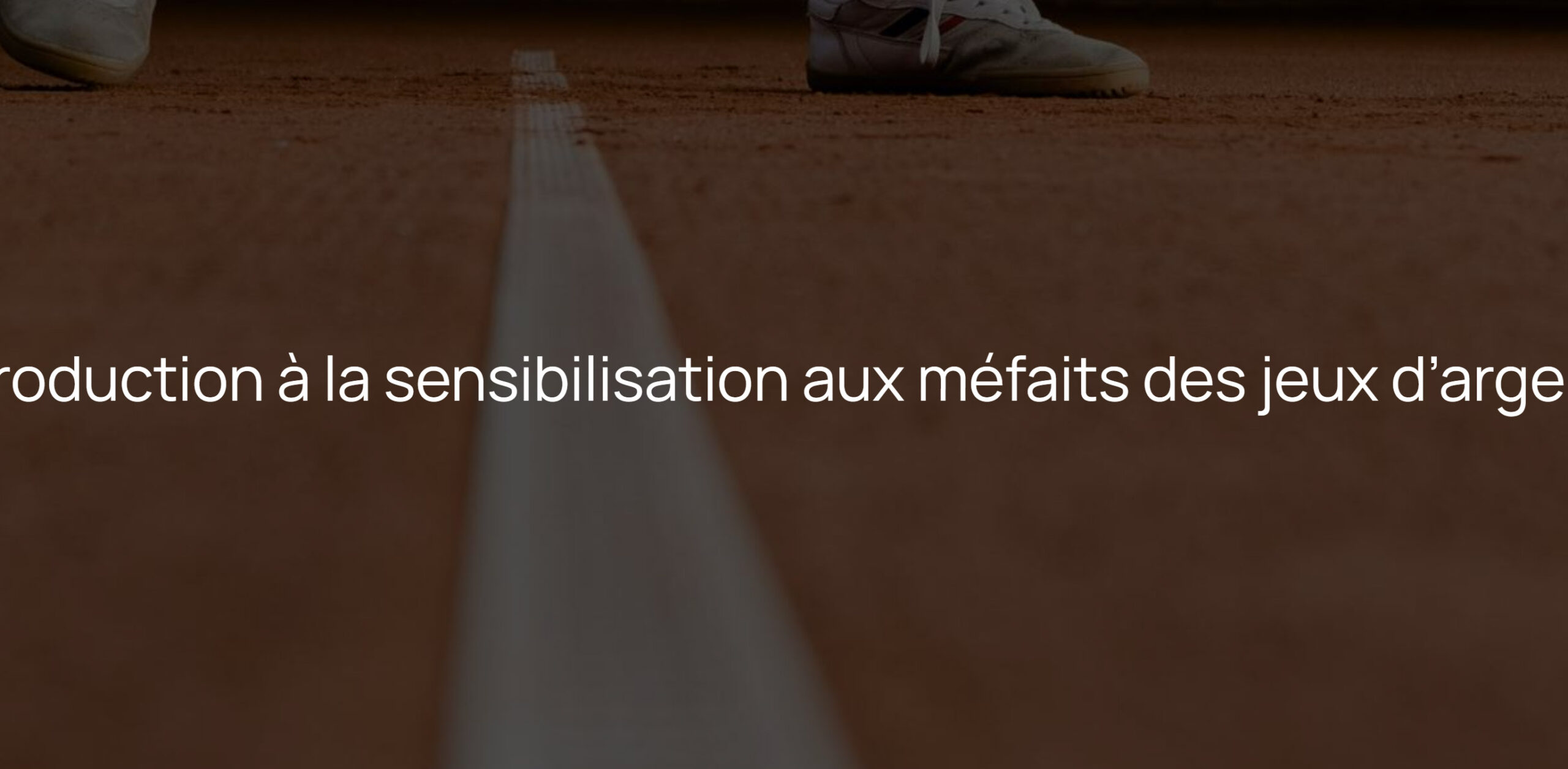 Introduction à la sensibilisation aux méfaits des jeux d’argent